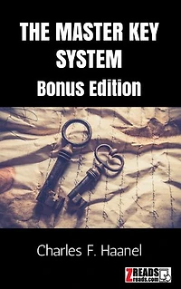 THE MASTER KEY SYSTEM: Bonus Edition