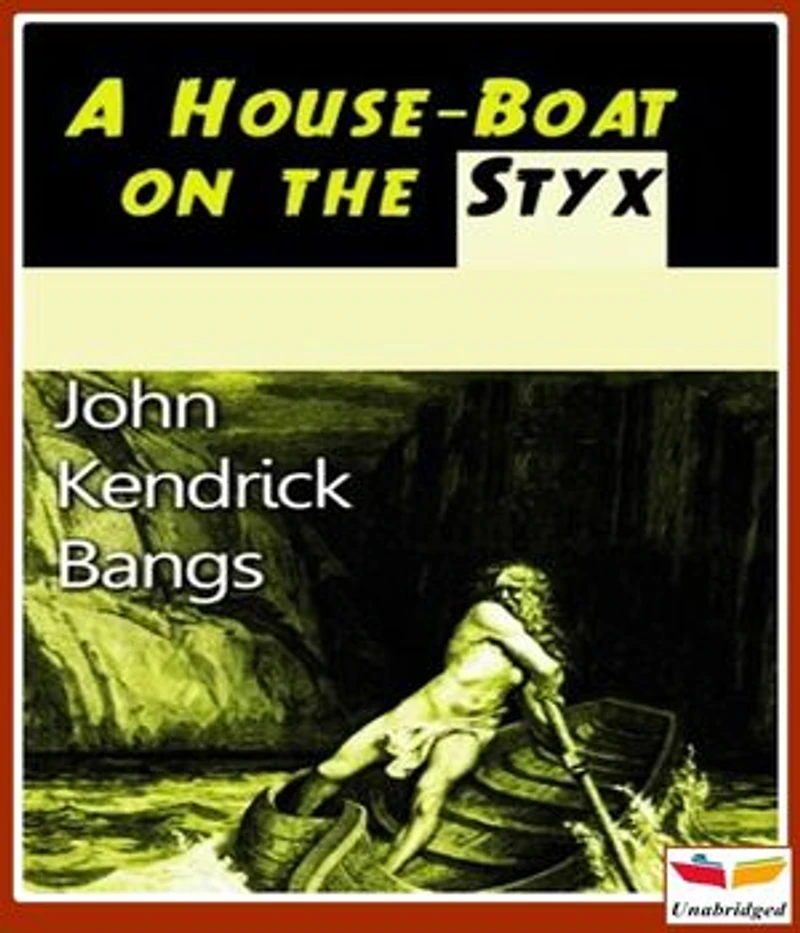 A House-Boat on the Styx