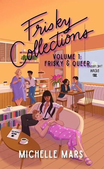 Frisky Collections Volume 1, Frisky & Queer: The Frisky Bean, #1.5