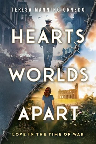 Hearts Worlds Apart: Love in the Time of War
