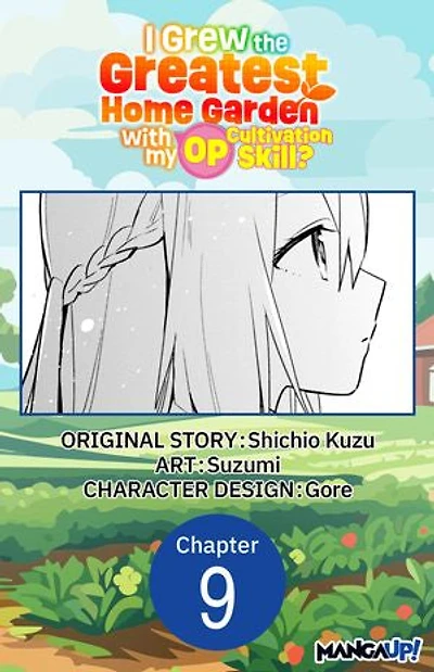 I Grew the Greatest Home Garden with my OP Cultivation Skill? #009