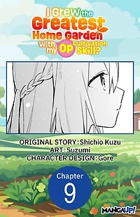 I Grew the Greatest Home Garden with my OP Cultivation Skill? #009