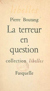 La terreur en question: Lettre à Gabriel Marcel