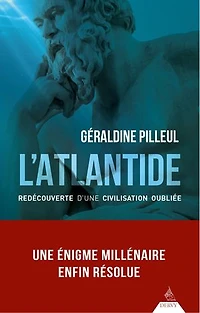 L' Atlantide: redécouverte d'une civilisation oubliée