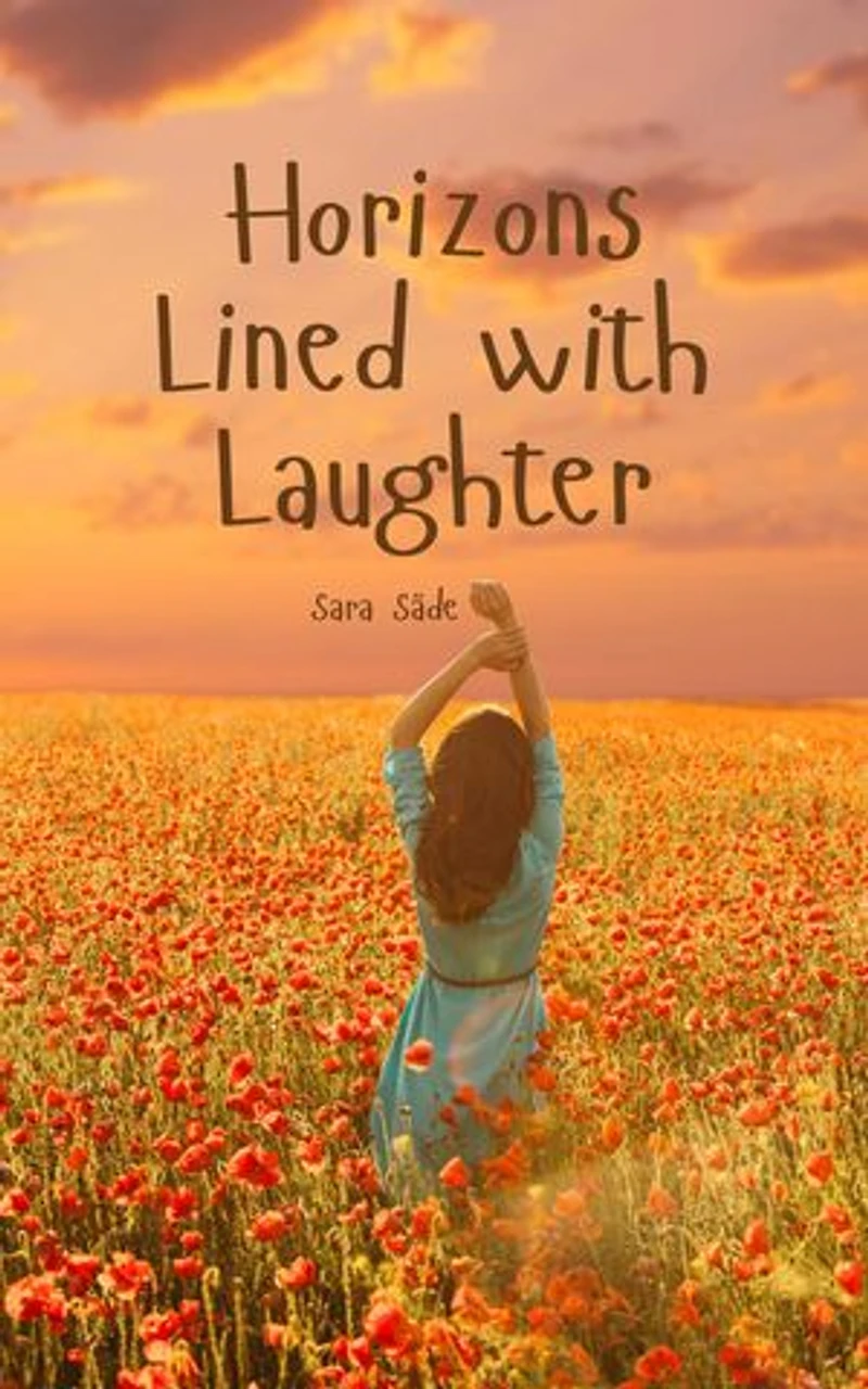 Horizons Lined with Laughter