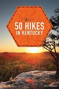 50 Hikes Kentucky