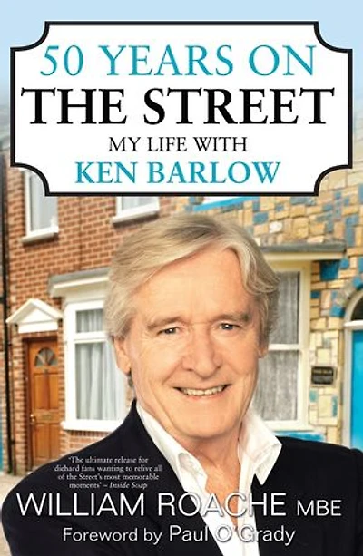 50 Years on the Street: My Life with Ken Barlow