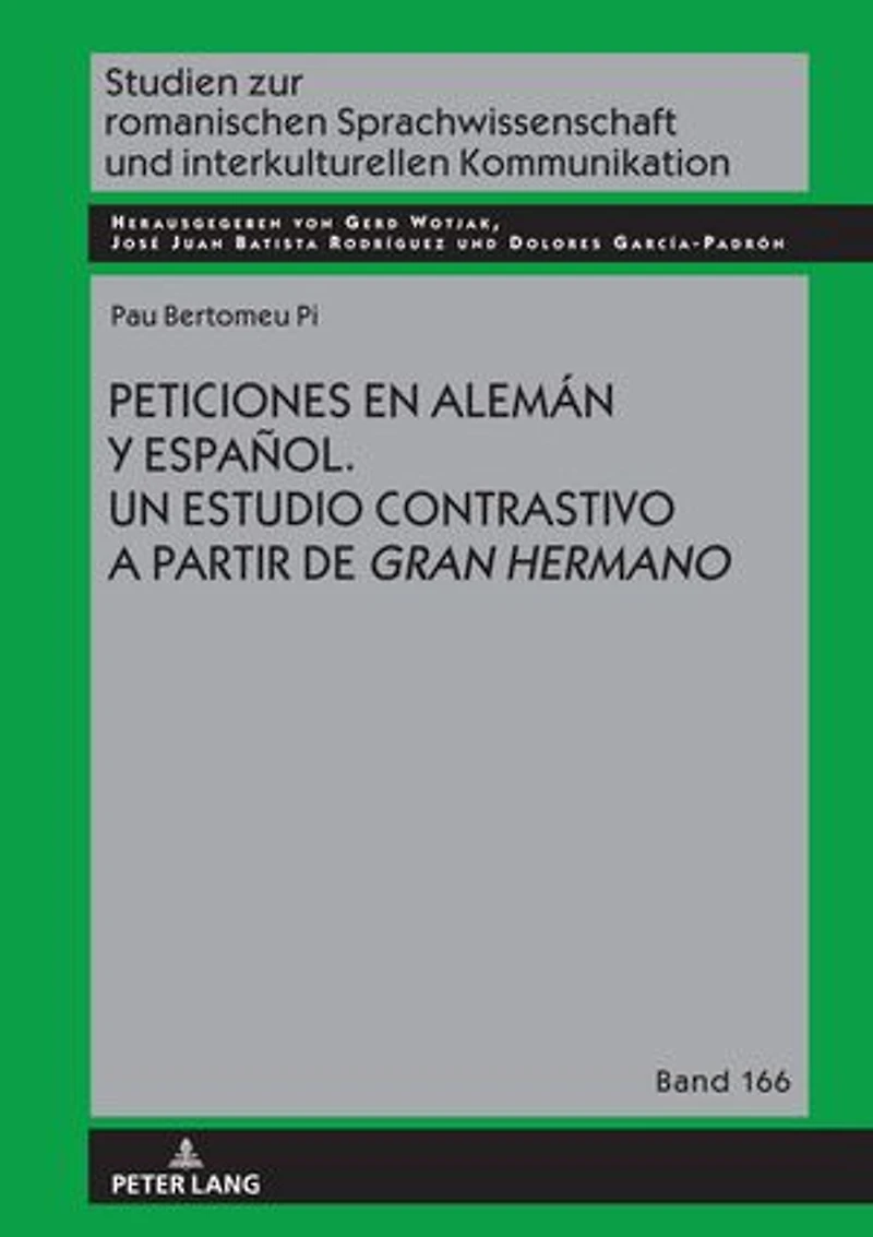 Peticiones en alemán y español: Un estudio contrastivo a partir de "Gran Hermano"