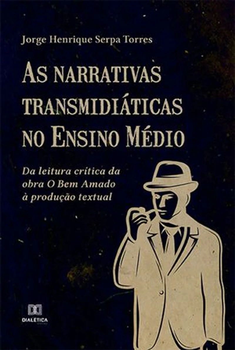 As narrativas transmidiáticas no Ensino Médio: da leitura crítica da obra O Bem Amado à produção textual