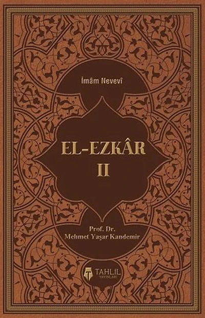 El-Ezkar Tercüme ve Şerhi-Cilt 2