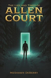 The Life and Times of Allen Court