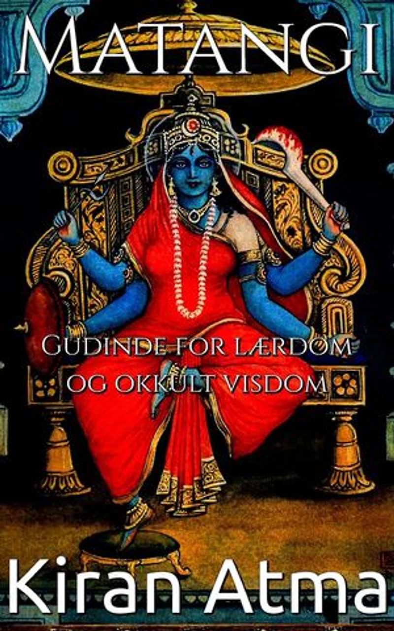 Matangi: Hinduistisk Pantheon-serie (Dansk), #2