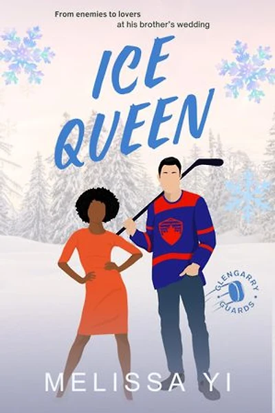 Ice Queen: An Enemies to Lovers, Small Town Hockey Romance