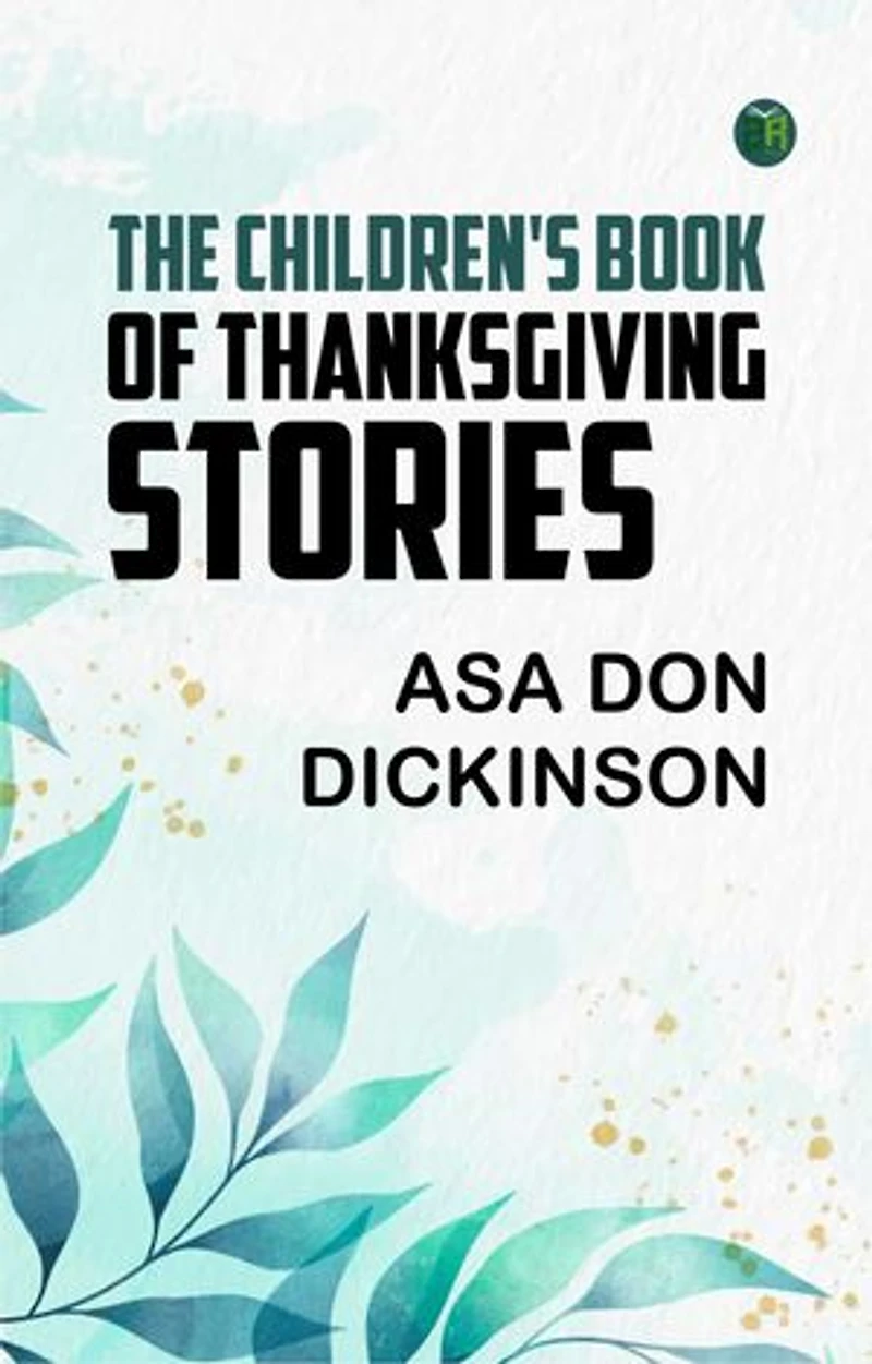 The Children's Book of Thanksgiving Stories
