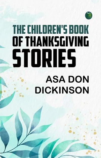 The Children's Book of Thanksgiving Stories