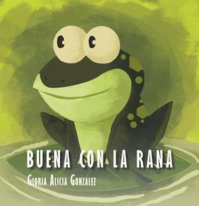 Buena Con La Rana