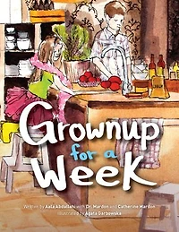 Grownup for a Week