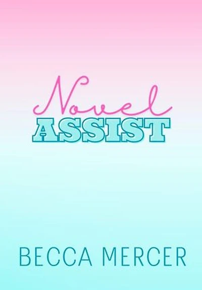Novel Assist: A College Hockey Romance