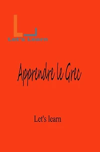 Let's Learn - Apprendre le Grec