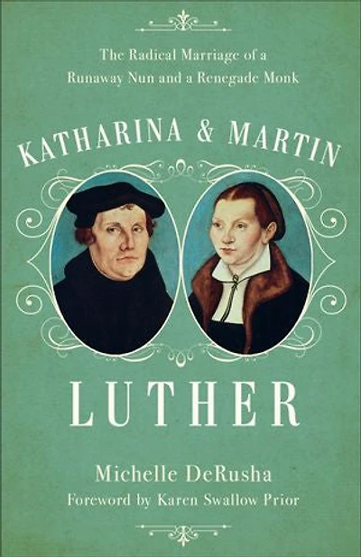 Katharina And Martin Luther