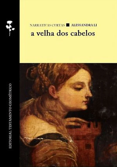A velha dos cabelos