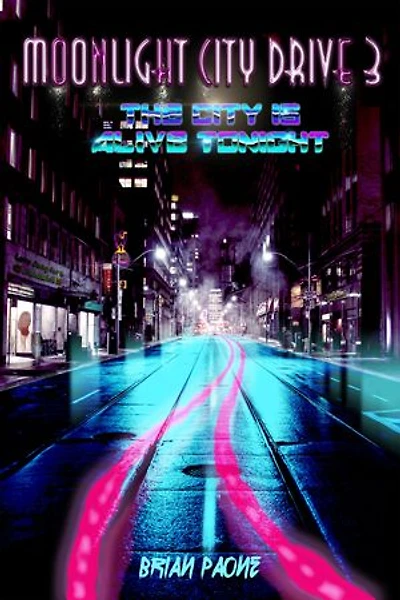 Moonlight City Drive 3: The Is Alive Tonight