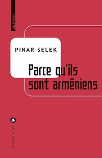 Parce qu’ils sont arméniens