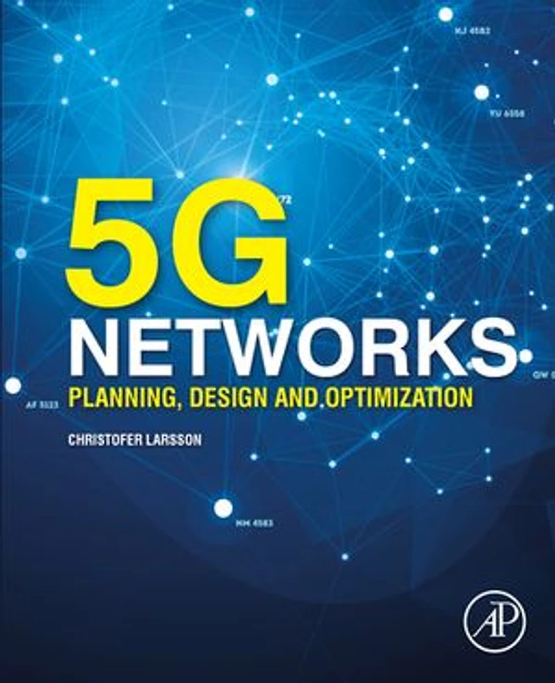 5G/5G-Advanced Networks: Planning, Design, and Optimization