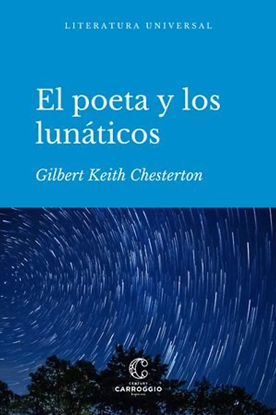 El poeta y los lunáticos: Episodios de la vida de Gabriel Gale
