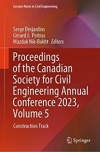 Proceedings of the Canadian Society for Civil Engineering Annual Conference 2023, Volume 5: Construction Track