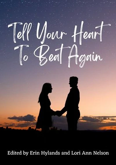 Tell Your Heart to Beat Again: The Chosen Collection, #2