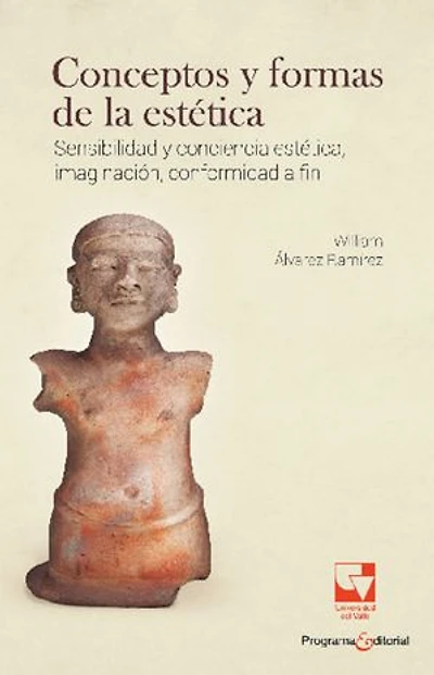 Conceptos y formas de la estética: Sensibilidad y conciencia estética