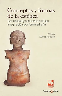 Conceptos y formas de la estética: Sensibilidad y conciencia estética