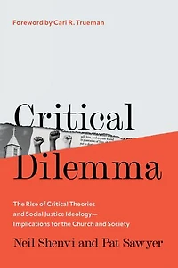 Critical Dilemma: the Rise of Theories and Social Justice Ideology—Implications for Church Society