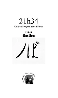 21h34: Bastien