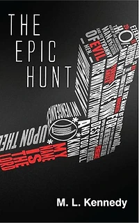 The Epic Hunt
