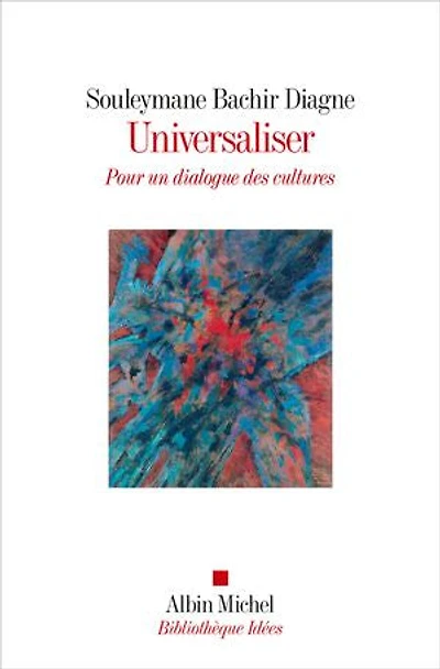 Universaliser: l'humanité par les moyens d'humanité