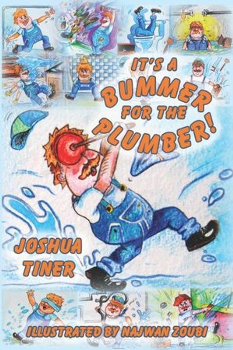 It's a Bummer for the Plumber!