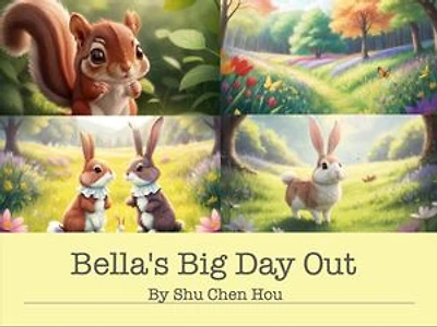Bella's Big Day Out: A Heartwarming Bedtime Story Picture Book for Kids: Join Bella the Bunny on an Adventure of Courage and Friendship!