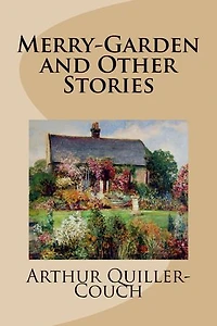 Merry-Garden and Other Stories