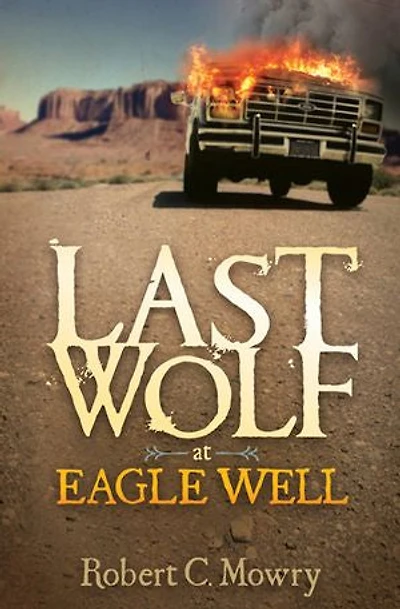 Last Wolf At Eagle Well