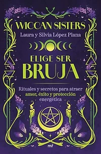 Elige ser bruja