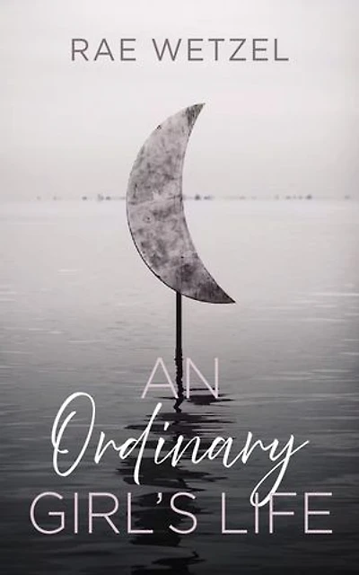 An Ordinary Girl’s Life