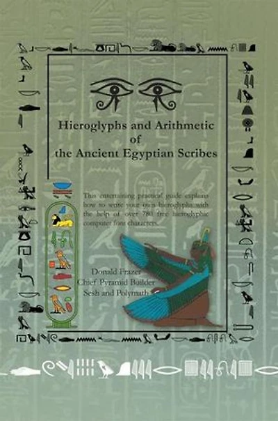 Hieroglyphs and Arithmetic of the Ancient Egyptian Scribes: Version 1