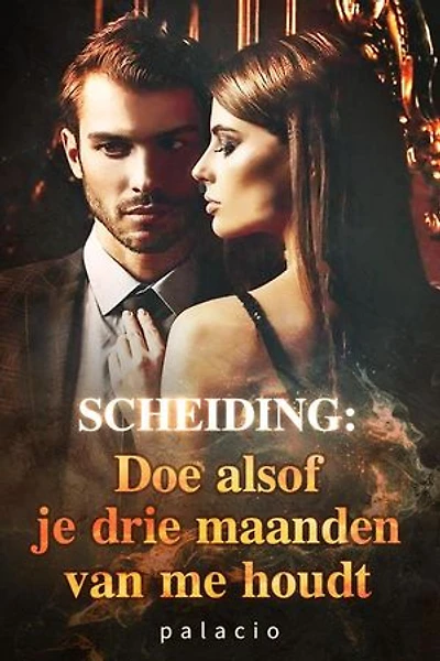 SCHEIDING: Doe alsof je drie maanden van me houdt