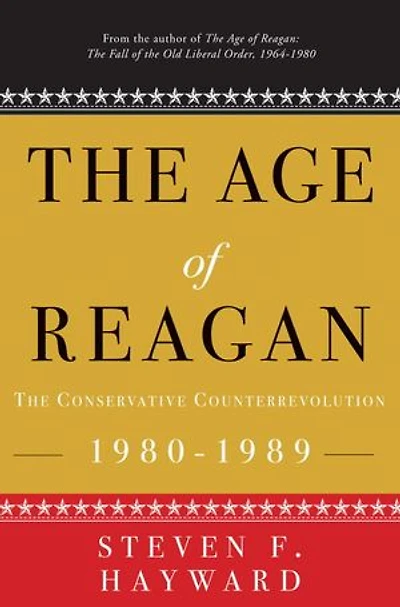 The Age of Reagan: Conservative Counterrevolution: 1980-1989