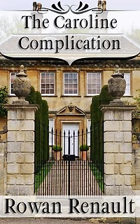 The Caroline Complication: A Mr. Darcy and Elizabeth Bennet Variation