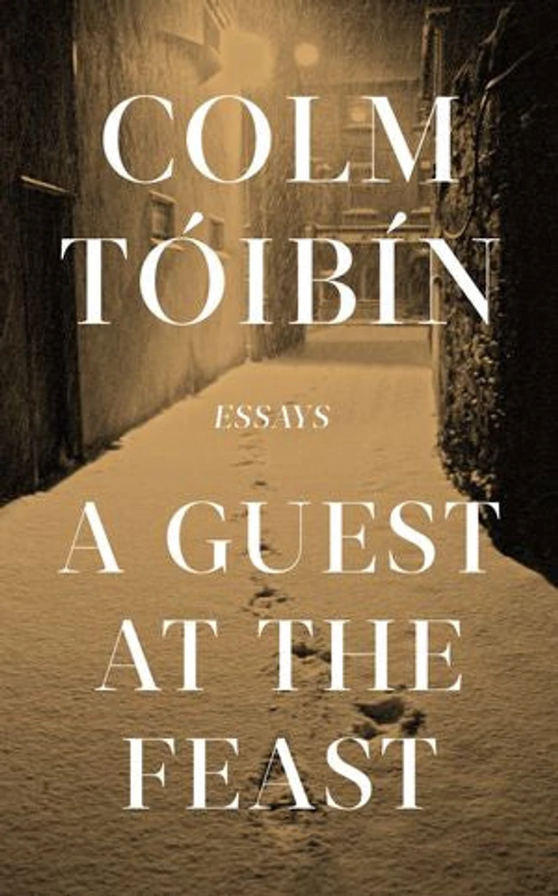A Guest at the Feast: Essays