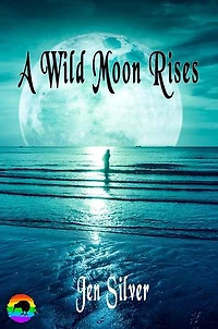 A Wild Moon Rises