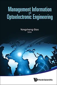 Management Information And Optoelectronic Engineering - Proceedings Of The 2015 International Conference On Management, Communication